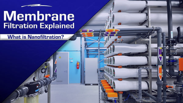 Understanding Nanofiltration Systems: A Guide to NF Filtration