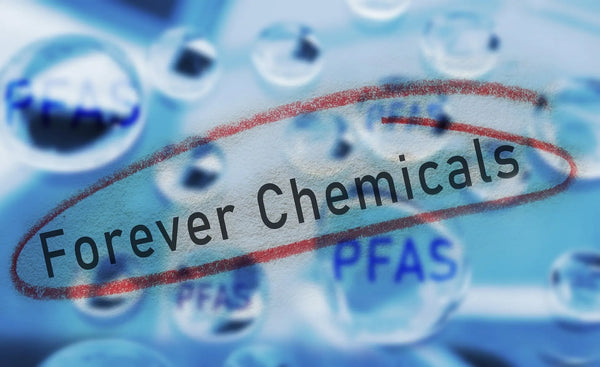 What Are Forever Chemicals? PFAS Explained
