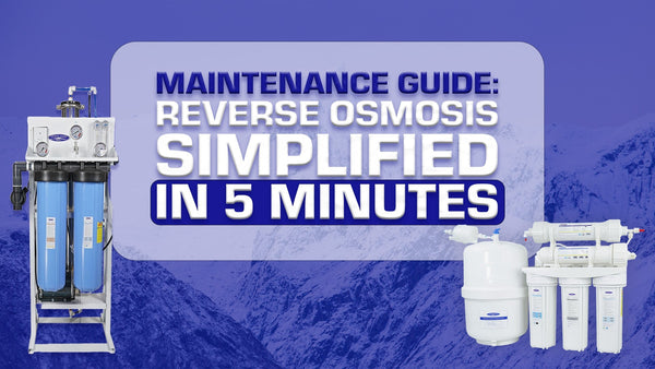 Taking Care of Your RO System in 5 Minutes a Month (Easy Guide)